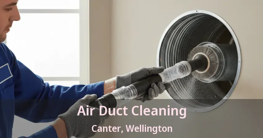 Air Duct Cleaning Canter, Wellington - FL